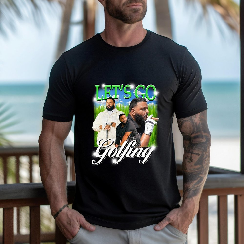 Let’s Go Golfing Dj Khaled T-shirt, Dj Khaled Unisex Shirt, Trending Shirt Unise